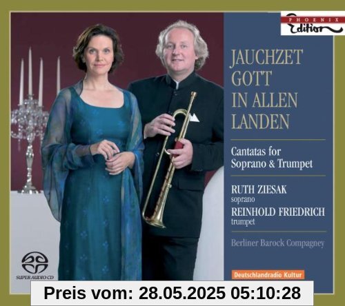Jauchzet Gott in Allen Landen von Ruth Ziesak