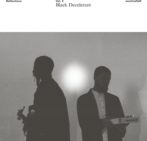Reflections Vol. 2: Black Decelerant [Vinyl LP] von Rvng Intl. / Cargo