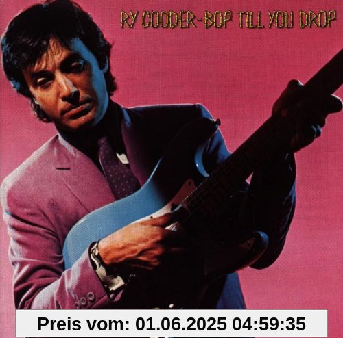 Bop Till You Drop von Ry Cooder