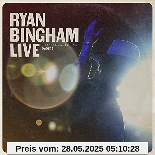 Ryan Bingham Live Ryan Bingham Live von Ryan Bingham