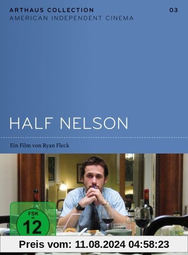 Half Nelson - Arthaus Collection American Independent Cinema von Ryan Fleck