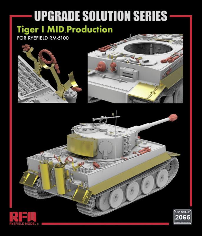 Upgrade Set - Pz.Kpfw. VI Ausf. E Tiger I Mid Upgrade Set - Pz.Kpfw. VI Ausf. E Tiger I Mid von Rye Field Model