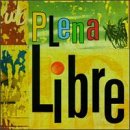 Plena Libre von Rykodisc (Rough Trade)