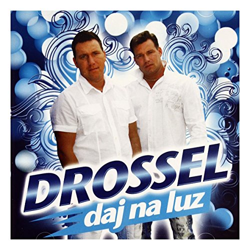 Drossel: Daj na luz [CD] von Ryszard Music