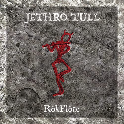 Jethro Tull, Neues Album 2023, Rökflöte, Special Edition CD Digipak mit 20-seitigem Booklet Jethro Tull, Neues Album 2023, Rökflöte, Special Edition CD Digipak mit 20-seitigem Booklet von S o n y M u s i c