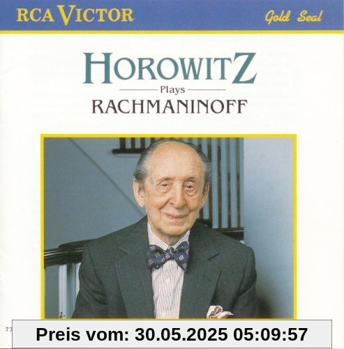 Horowitz Plays Rachmaninoff von S. Rachmaninoff
