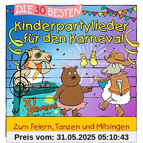 Die 30 Besten Kinderpartylieder Für Den Karneval Die 30 Besten Kinderpartylieder Für Den Karneval von S. Sommerland