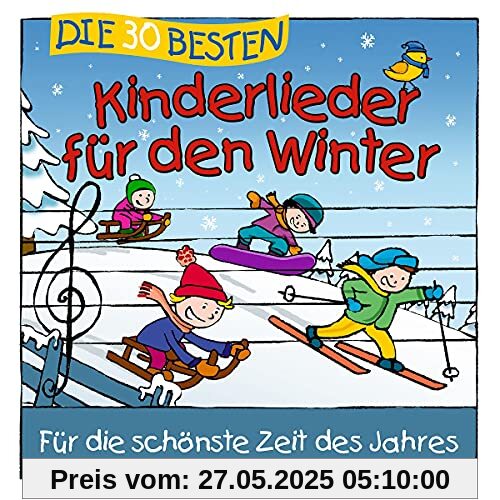 Die 30 besten Kinderlieder für den Winter von S. Sommerland