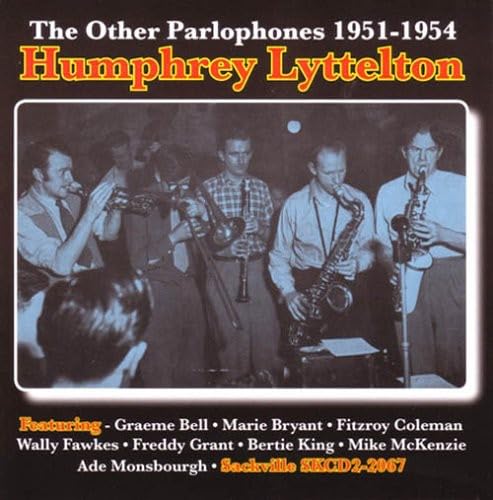 Humphrey Lyttleton - The Other Parlophones von SACKVILLE