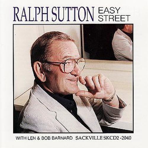 Ralph Sutton: - Easy Street von SACKVILLE