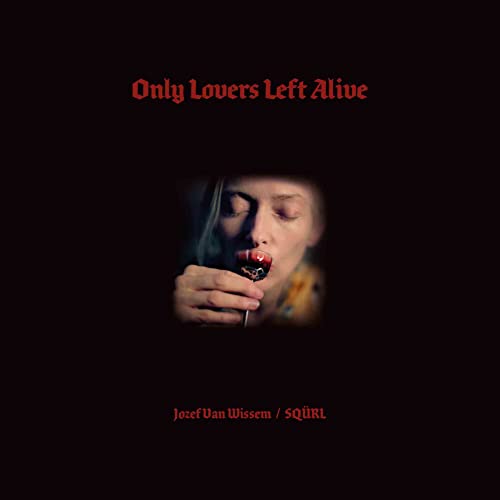 Only Lovers Left Alive O.S.T. von SACRED BONES REC