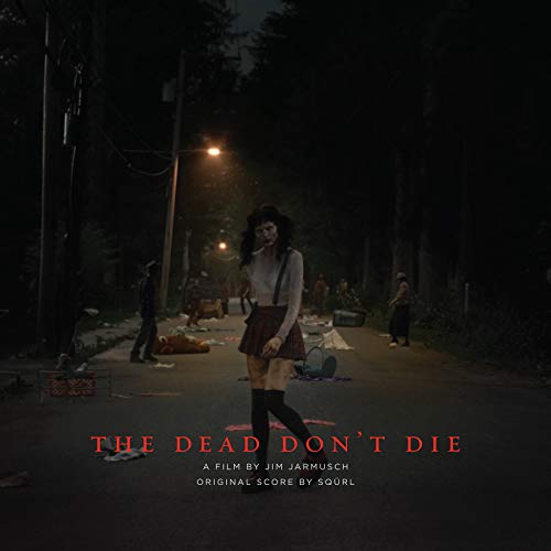The Dead Don'T die: Original Score [Vinyl LP] von SACRED BONES REC