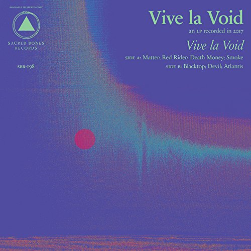 Vive la Void [Vinyl LP] von SACRED BONES