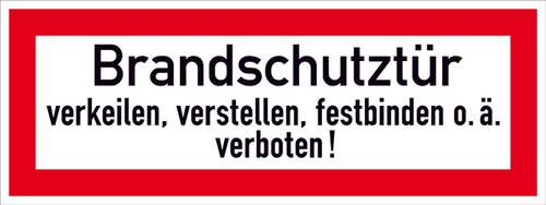 SafetyMarking 21.2550 Hinweisschild Brandschutztür verkeilen, verstellen, festbinden oder ähnliche von SAFETYMARKING