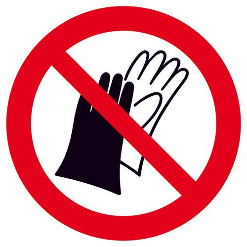 Verbotsschild Benutzen von Handschuhen verboten Aluminium (Ø) 100mm ISO 7010 1St. von SAFETYMARKING