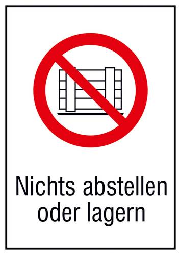 Verbotsschild Nichts abstellen oder lagern Folie selbstklebend (B x H) 131mm x 185mm ISO 7010 1St. von SAFETYMARKING