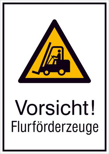 Warn-Kombischild Vorsicht! Flurförderfahrzeuge Aluminium (B x H) 520mm x 742mm ISO 7010 1St. von SAFETYMARKING