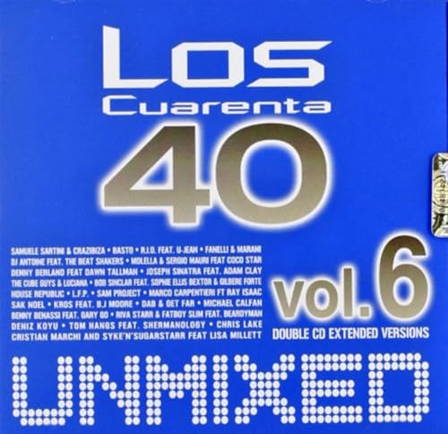 Los Cuarenta Unmixed 6 Los Cuarenta Unmixed 6 von SAIFAM