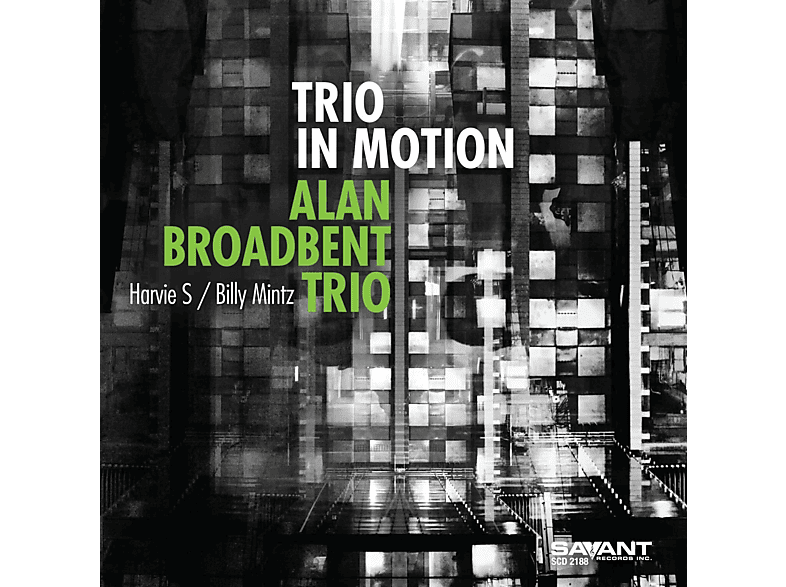 Alan Trio Broadbent - in Motion (CD) von SAVANT