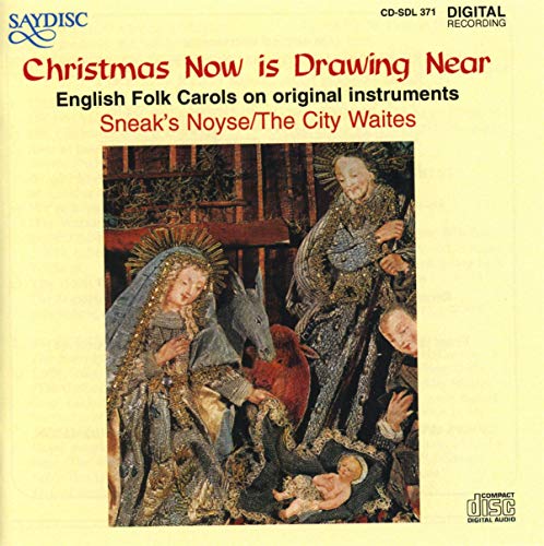 Christmas Now Is Drawing Near von SAYDISC