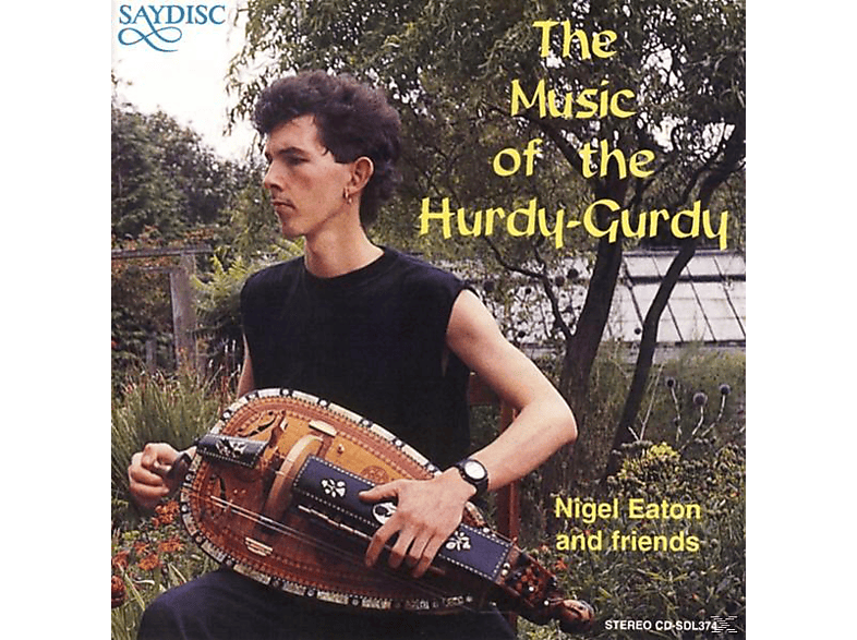 Eaton & Friends - The Music of the Hurdy-Gurdy (CD) von SAYDISC