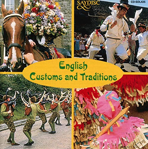 English Customs and Traditions von SAYDISC