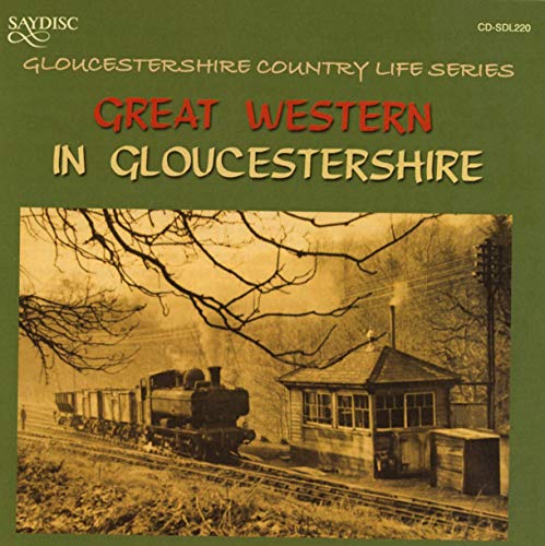 Great Western in Gloucestershire von SAYDISC
