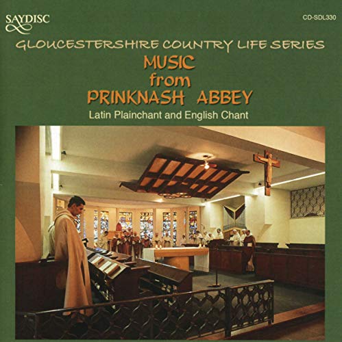 Music from Prinknash Abbey von SAYDISC