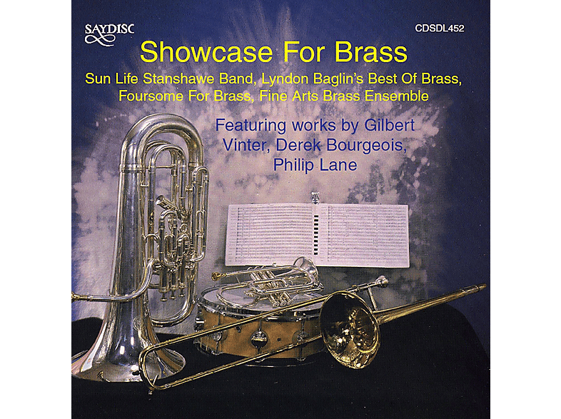 Philip Lane, Gilbert Vinter, Derek Bourgeois, Foursome For Brass, Sun Life Stanshawe Band - Showcase for Brass (CD) von SAYDISC
