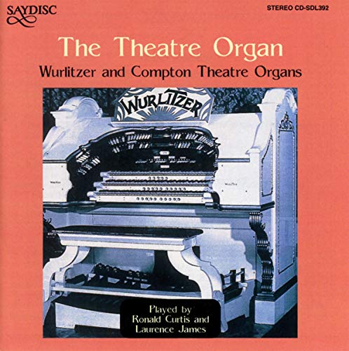 The Theatre Organ von SAYDISC
