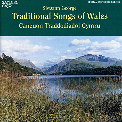 Traditional Songs of Wales von SAYDISC