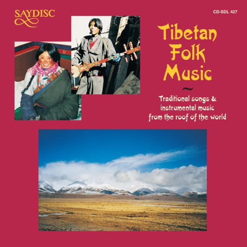 World Music-Tibetan Folk Music von SAYDISC