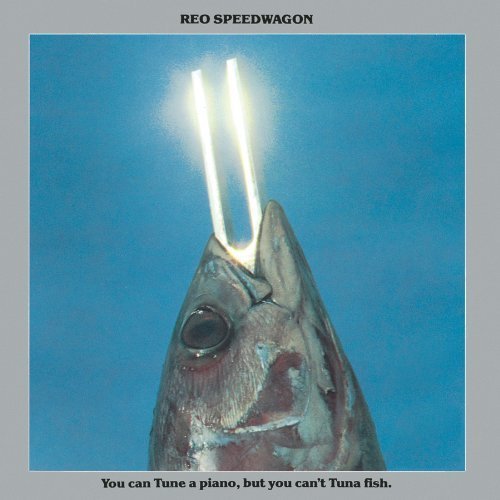 You Can Tune a Piano: But You Can't Tuna Fish by Reo Speedwagon (2000) Audio CD von SBME SPECIAL MKTS.