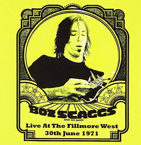 Live at the Fillmore West Live at the Fillmore West von SCAGGS,BOZ