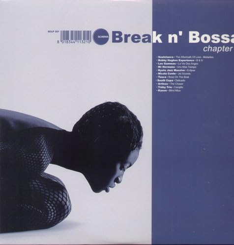 Break N Bossa Chapter 3 [Vinyl LP] von SCHEMA