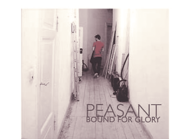 Peasant - Bound For Glory (Vinyl) von SCHNITZEL