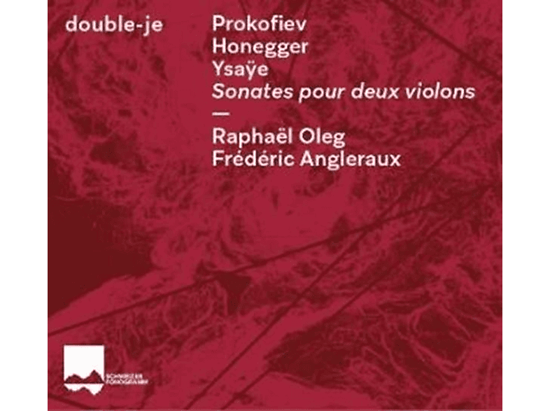 Oleg, Raphael/Angleraux, Frédéric - Sonates pour deux violons (CD) von SCHWEIZER