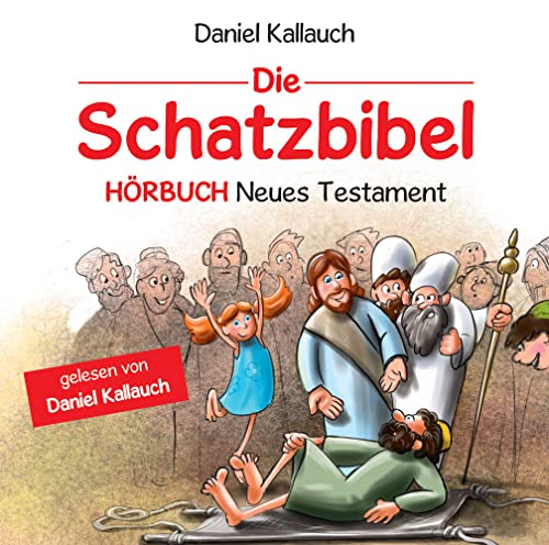 Die Schatzbibel - Hörbuch Neues Testament: CD Standard Audio Format, Hörspiel von SCM Brockhaus, R.