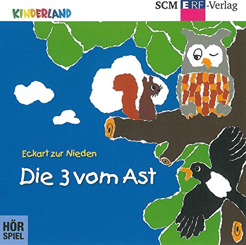 Die 3 vom Ast, Folge 1 von SCM ERF-Verlag