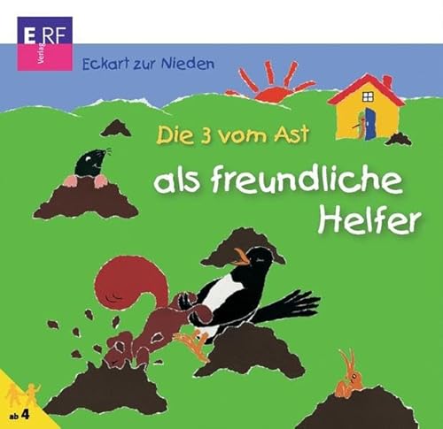 Die 3 vom Ast, Folge 15: als freundliche Helfer von SCM ERF-Verlag