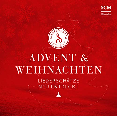 Advent & Weihnachten - Liederschätze neu entdeckt,Audio-CD: CD Standard Audio Format, Musikdarbietung/Musical/Oper [Musikkassette] [Musikkassette] von SCM Hänssler