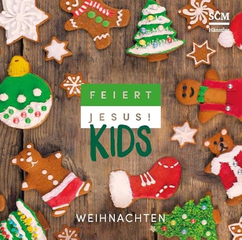 Feiert Jesus! Kids - Weihnachten: CD Standard Audio Format, Musikdarbietung/Musical/Oper von SCM Hänssler