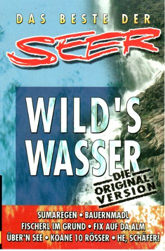 Das Beste (Wilds Wasser) [Musikkassette] [Musikkassette] von SEER