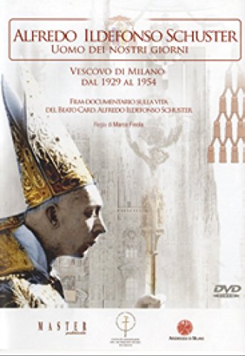 Alfredo Ildefonso Schuster - Uomo Dei Nostri Giorni (1 DVD) von SEITRE DISTRIBUZIONE