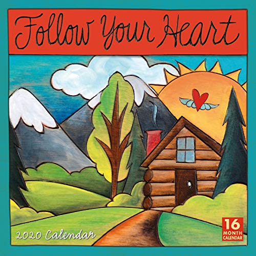 2020 Follow Your Heart 16-Month Wall Calendar: By Sellers Publishing 2020 Follow Your Heart 16-Month Wall Calendar: By Sellers Publishing von SELLERS PUBLISHING, INC.