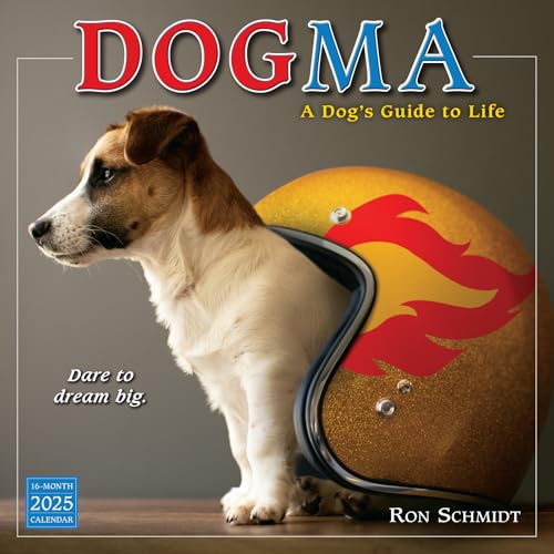 Dogma Wandkalender 2025: A Dog's Guide to Life von Ron Schmidt, 30,5 x 30,5 cm Dogma Wandkalender 2025: A Dog's Guide to Life von Ron Schmidt, 30,5 x 30,5 cm von SELLERS PUBLISHING, INC.