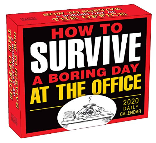 How to Survive a Boring Day at the Office 2020 Calendar How to Survive a Boring Day at the Office 2020 Calendar von SELLERS PUBLISHING, INC.