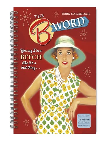 The B Word Wochen- und Monatsplaner 2025, 16-Monats-Verlobungskalender, September 2024 - Dezember 2025, 22,9 x 15,2 cm The B Word Wochen- und Monatsplaner 2025, 16-Monats-Verlobungskalender, September 2024 - Dezember 2025, 22,9 x 15,2 cm von SELLERS PUBLISHING, INC.