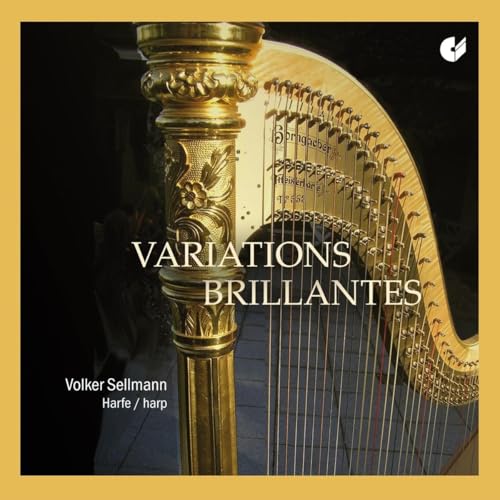 Variations brillantes - Musik für Harfe solo Variations brillantes - Musik für Harfe solo von SELLMANN,VOLKER