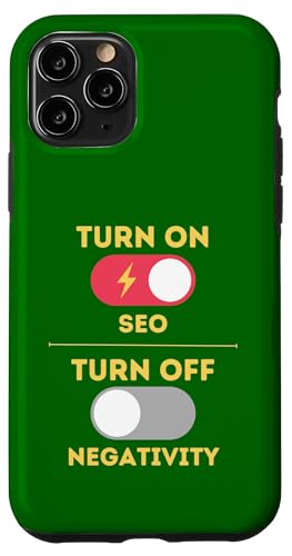 SEO-Design, SEO einschalten, Negativität ausschalten Hülle für iPhone 11 Pro SEO-Design, SEO einschalten, Negativität ausschalten Hülle für iPhone 11 Pro von SEO Stuff